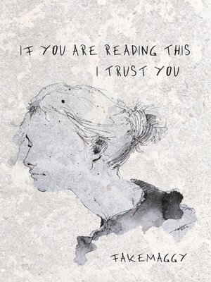 cover image of if you are reading this, I trust you